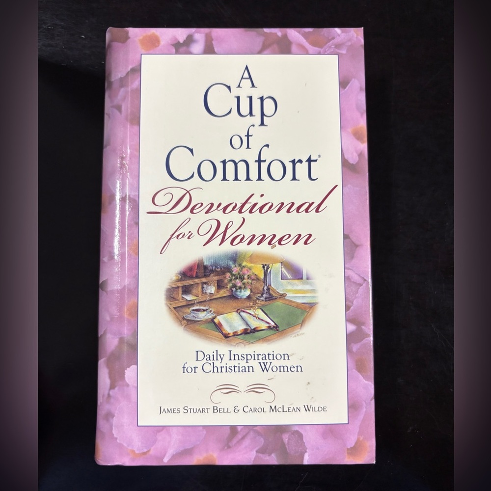 A Cup of Comfort Devotional for Women Book